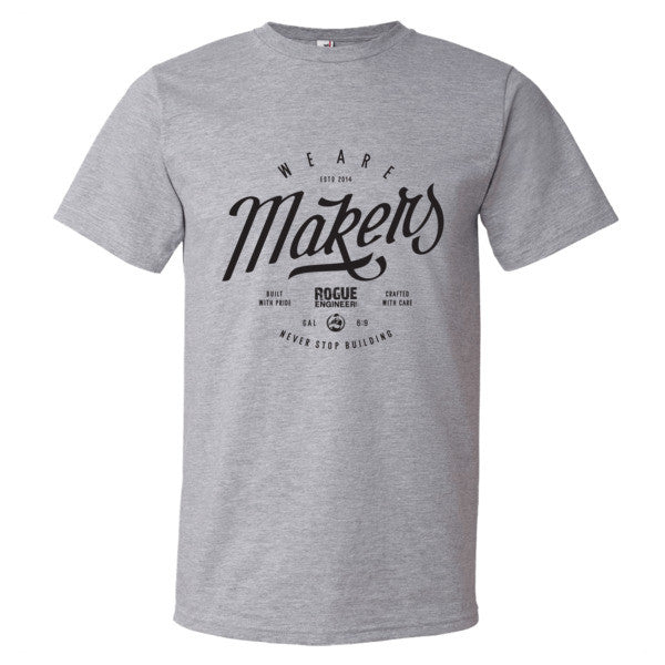 We are Makers - T-Shirt